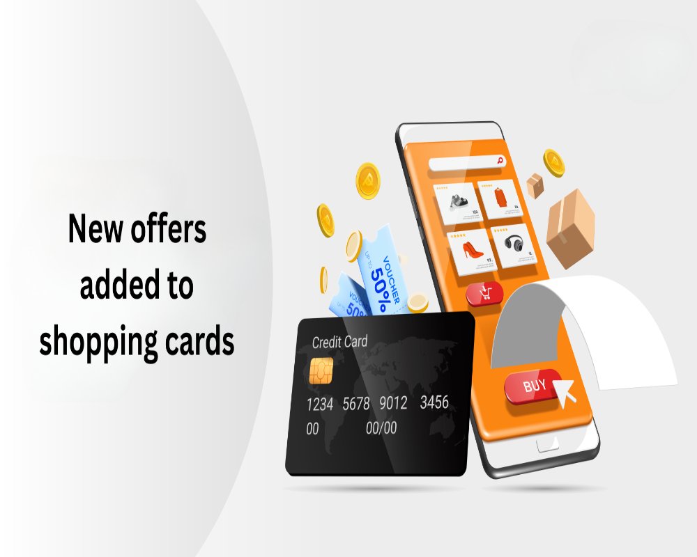 How often are new offers added to shopping cards?